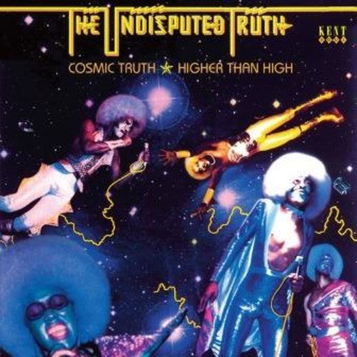 Undisputed Truth: Cosmic Truth / Higher Than High - CD