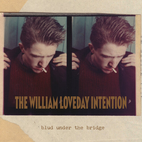 William Loveday Intention- Blud Under The Bridge ( LP )