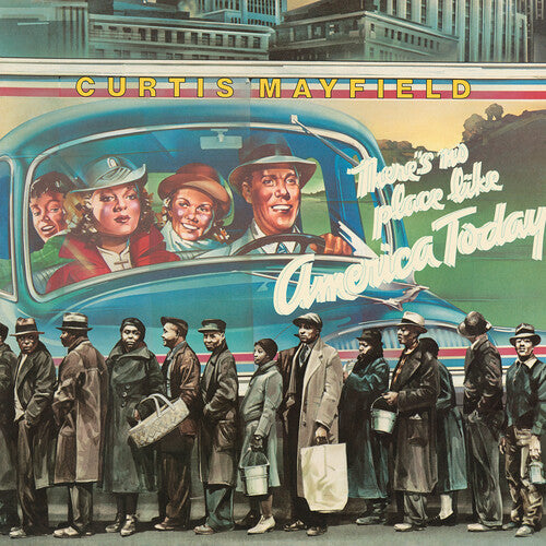 Curtis Mayfield: There's No Place Like America - VINYL