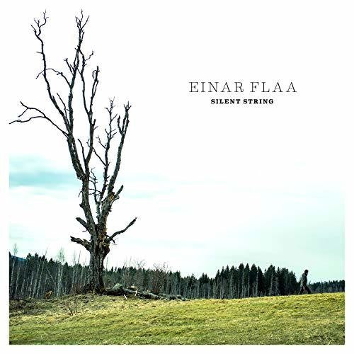 Einar Flaa: Silent String - COMPACT DISCS