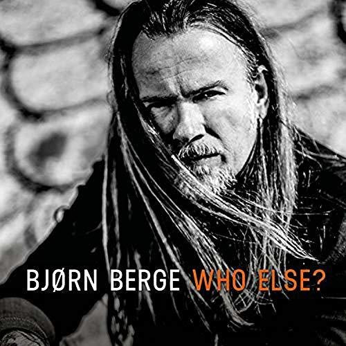 Bj rn Berge: Who Else? { Record }