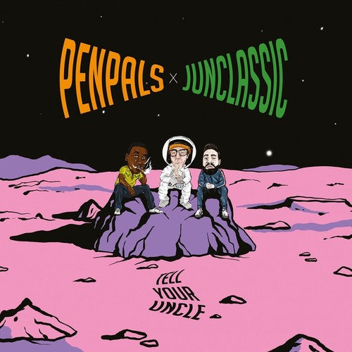 Penpals & Junclassic: Tell Your Uncle Deluxe Colored Vinyl Edition { Record }