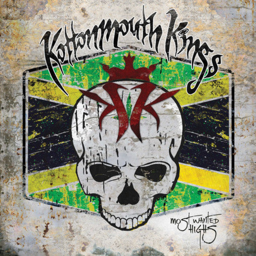Kottonmouth Kings: Most Wanted Highs { Record }