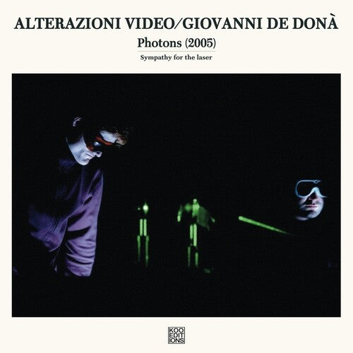 Alterazioni Video / Giovanni De Dona: Photons { Record }