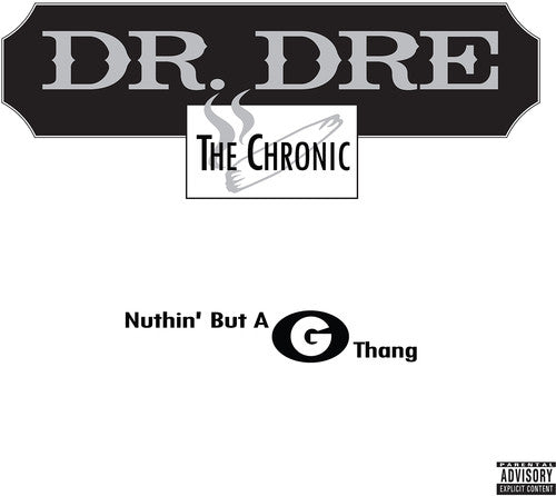 Dr Dre: Nuthin' But A G Thang { Record }
