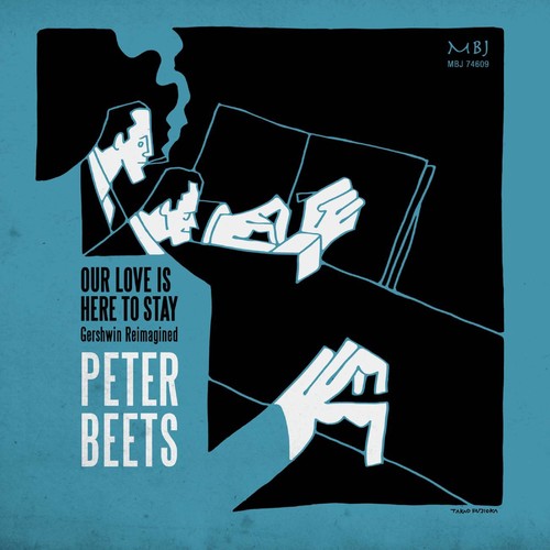 Gershwin, George / Beets, Peter: Our Love Is Here to Stay - CD