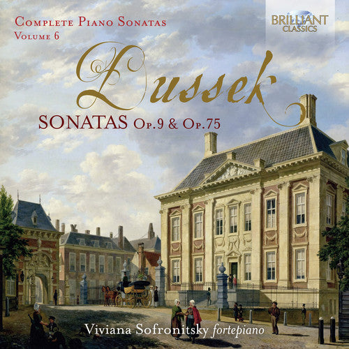 Dussek / Sofronitsky: Complete Piano Sonatas 6 - COMPACT DISCS