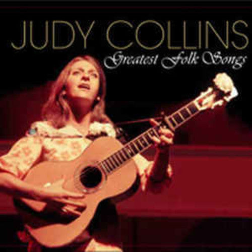 Judy Collins: Greatest Folk Songs { Record }