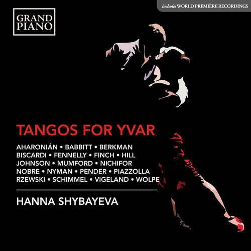 Hanna Shybayeva: Tangos for Yvar - COMPACT DISCS