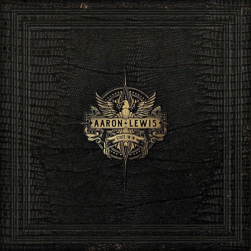Aaron Lewis: State I'm In { Record }