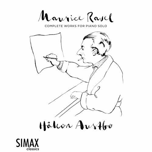 Ravel / Austbo: Complete Works for Piano Solo - COMPACT DISCS