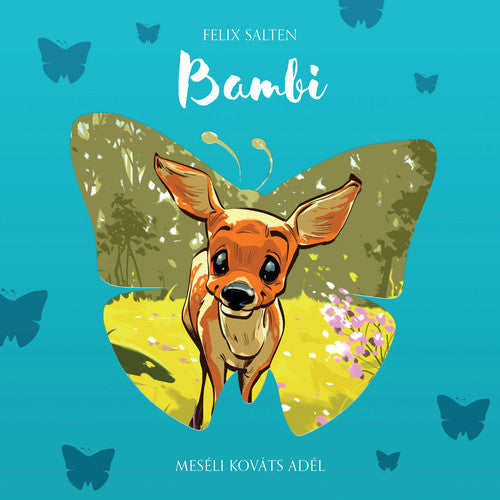 Salten / Kovats / Fenyo: Bambi - COMPACT DISCS