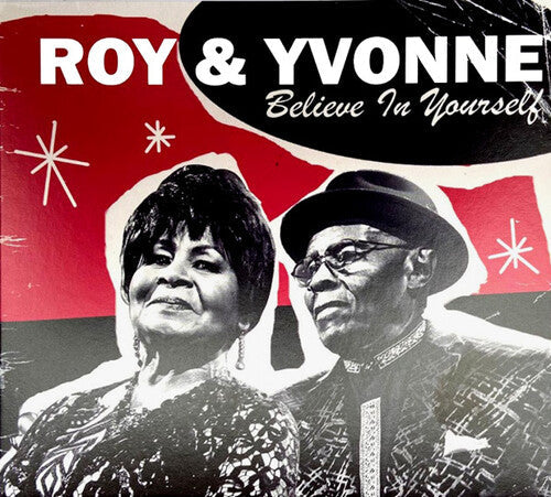 Roy & Yvonne: Believe In Yourself - VINYL