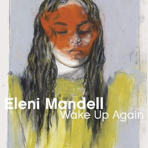 Eleni Mandell: Wake Up Again { Record }