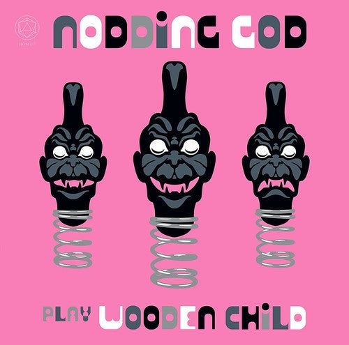Nodding God: Nodding God Play Wooden Child { Record }