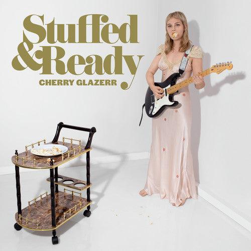 Cherry Glazerr- Stuffed & Ready ( LP )