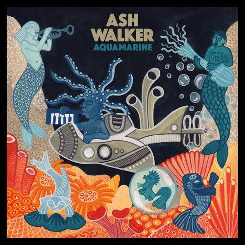 Ash Walker- Aquamarine ( LP )