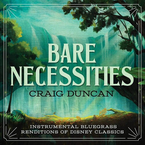 Craig Duncan: Bare Necessities: Instrumental Bluegrass Renditions Of Disney Classics - COMPACT DISCS