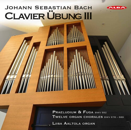 Bach, J.S. / Aaltola: Clavier Ubung III - SUPER-AUDIO CD