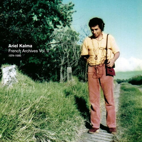 Ariel Kalma: French Archives Vol. II { Record }
