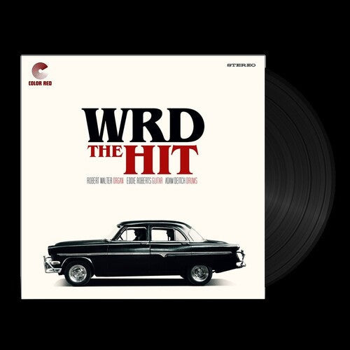 W.R.D. Trio: The Hit - VINYL