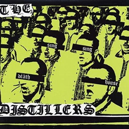 The Distillers- Sing Sing Death House ( LP )
