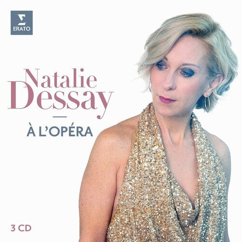Natalie Dessay: La Chanteuse D'Opera - COMPACT DISCS