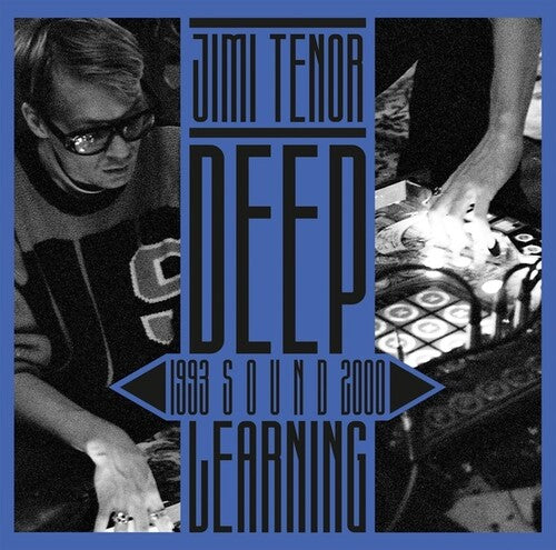 Jimi Tenor: Deep Sound Learning (1993-2000) - COMPACT DISCS