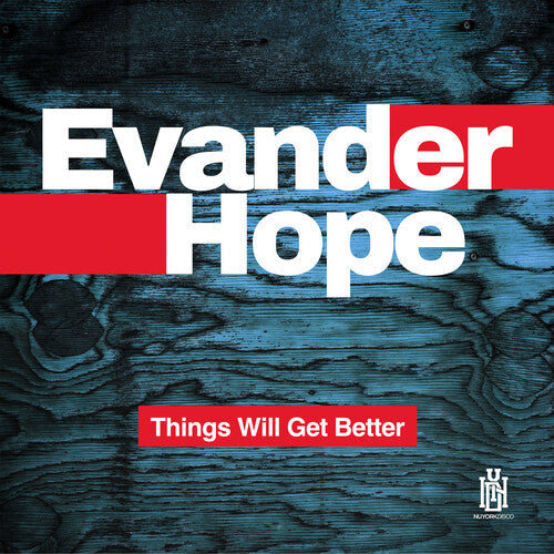 Evander Hope: Things Will Get Better - CD