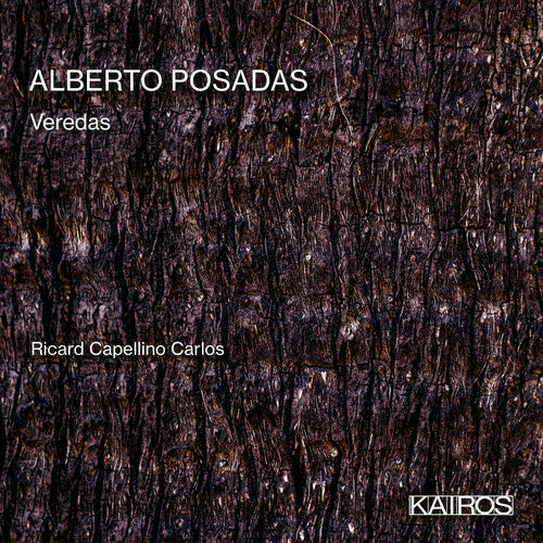 Richard Capellino Carlos: Alberto Posadas: Veredas - COMPACT DISCS