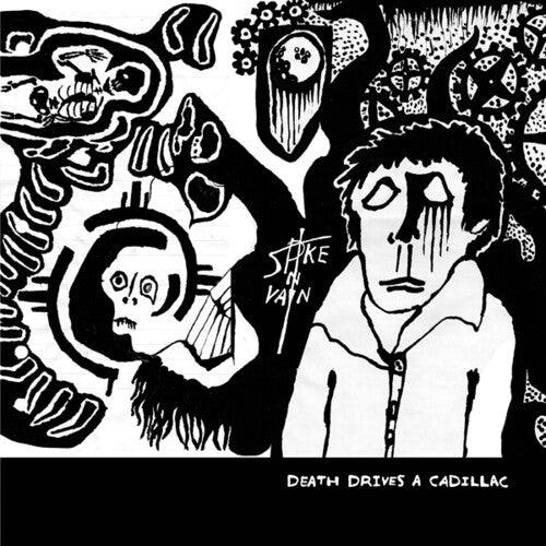 Spike in Vain- Death Drives a Cadillac ( LP )