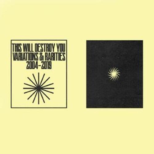 This Will Destroy You- Variations & Rarities: 2004-2019 Vol. I ( LP )