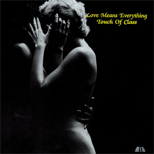 Touch of Class: Love Means Everything - VINYL