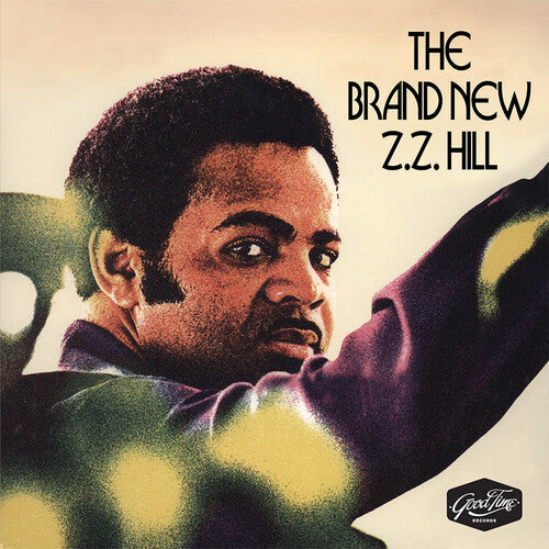 Z.Z. Hill: The Brand New Z.Z. Hill - COMPACT DISCS