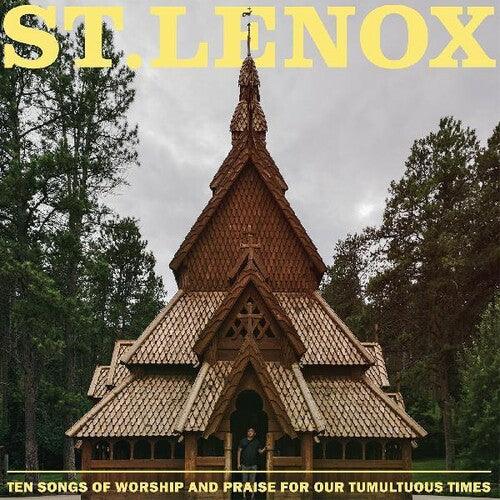 St. Lenox- Ten Songs Of Worship And Praise For Our Tumultuous Times ( LP )