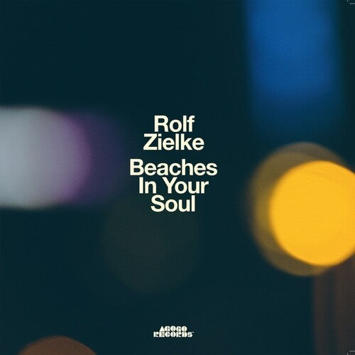 Rolf Zielke: Beaches In Your Soul - VINYL