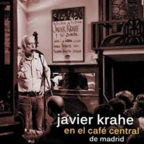Javier Krahe: Javier Krahe En El Cafe Central De Madrid (CD+DVD) - CD