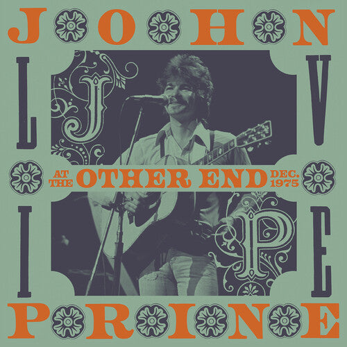 John Prine: Live At The Other End, December 1975 { Record }