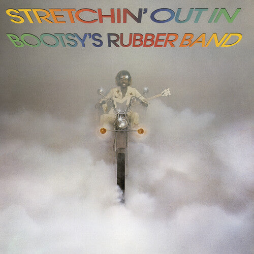 Bootsy's Rubber Band: Stretchin' Out In... - CD