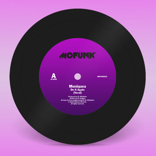 Moniquea: Do It Again - 7-INCH SINGLE