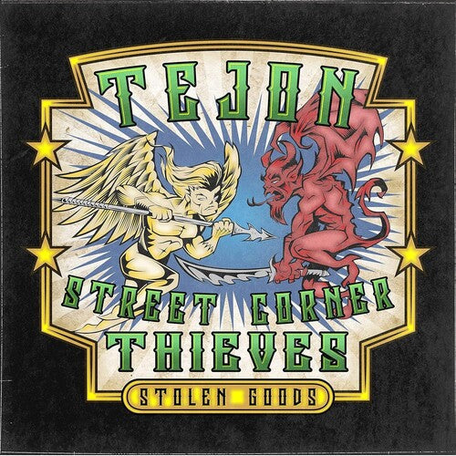 Tejon Street Corner Thieves: Stolen Goods { Record }