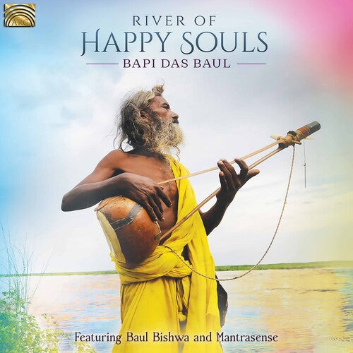 Bapi Das Baul Baul Bishwa Mantrasense: River of Happy Souls - COMPACT DISCS