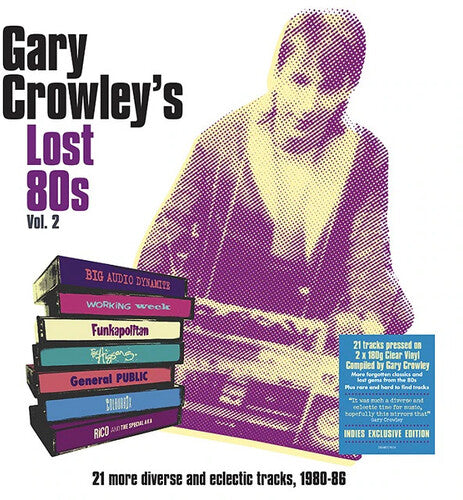 Various Artists: Gary Crowley's Lost 80s Vol. 2 / Various [180-Gram Clear Vinyl] - VINYL