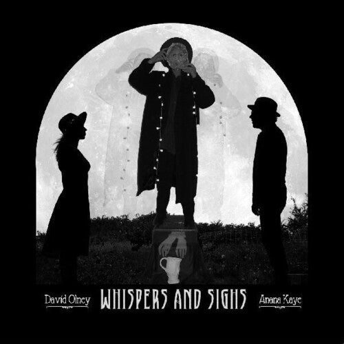 David Olney: Whispers And Sighs { Record }