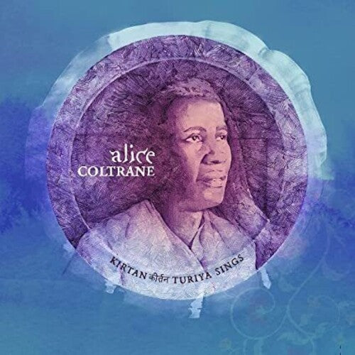 Alice Coltrane: Kirtan: Turiya Sings - CD
