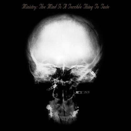 Ministry: Mind Is A Terrible Thing To Taste - CD