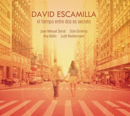David Escamilla- El Tiempo Entre Dos Es Secreto ( LP )