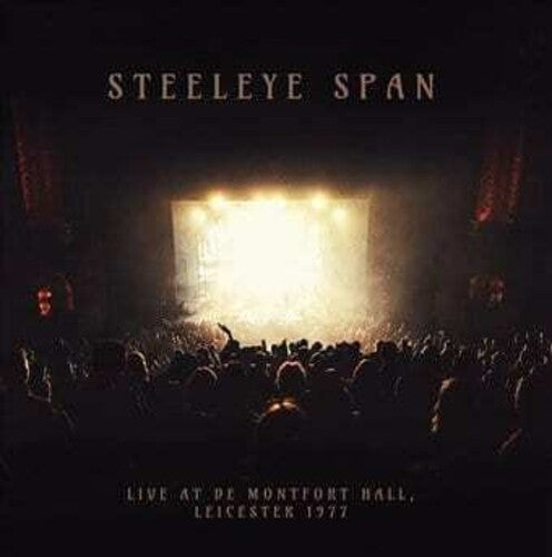 Steeleye Span: Live De Montfort Hall -leicester 1977 { Record }