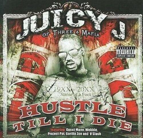 Juicy J- Hustle Till I Die ( LP )