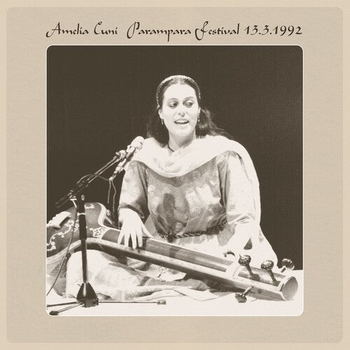 Amelia Cuni: Parampara Festival 13 3 1992 { Record }